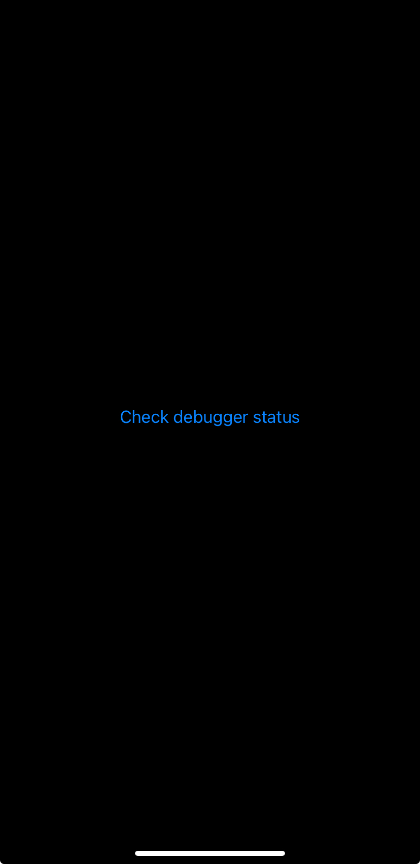 Tela principal do aplicativo iOS mostrando o botão Verificar status do depurador