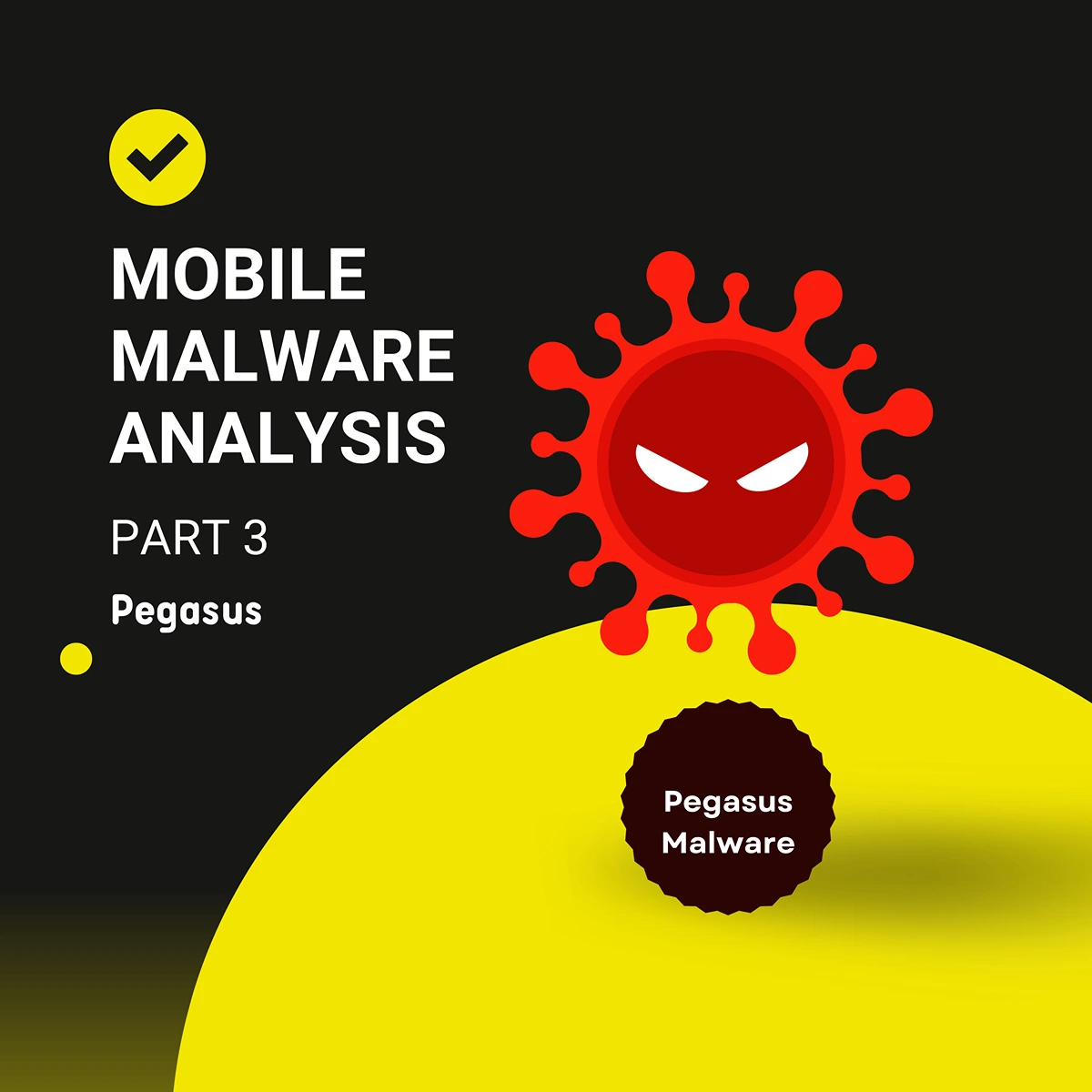 Mobile Malware Part 3: Pegasus Analysis | 8kSec