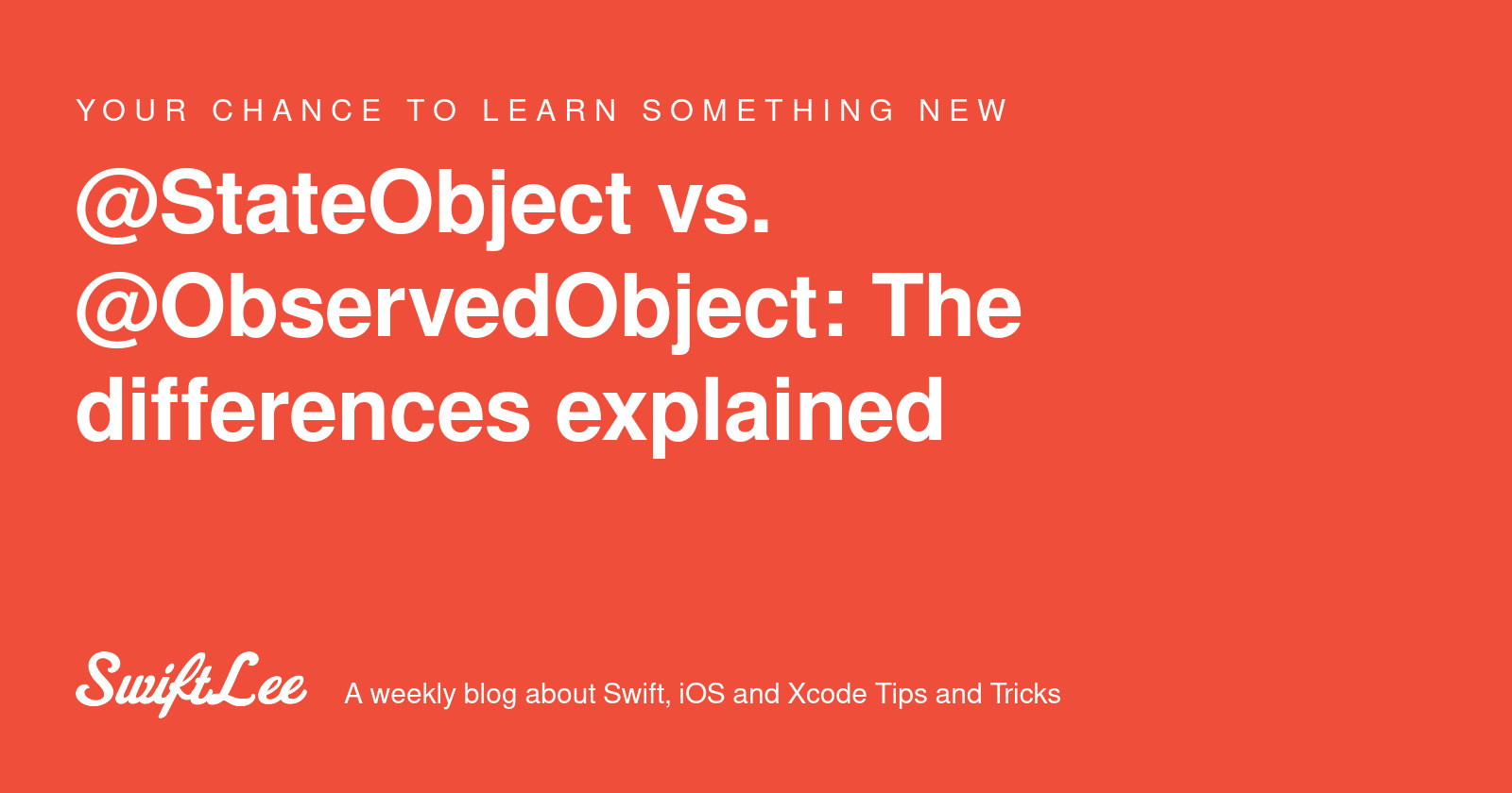 @StateObject vs. @ObservedObject: The differences explained - SwiftLee